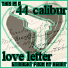44 Calibur Love Letter AlexisOnFire