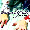 Beautiful pain