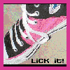 Lick it! My converse..