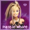 Plastic Whore