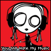 hate my music