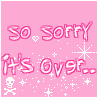 sosorryitsover