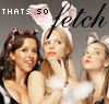 thats so fetch